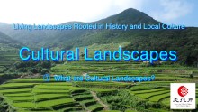 (1) What Are Cultural Landscapes?